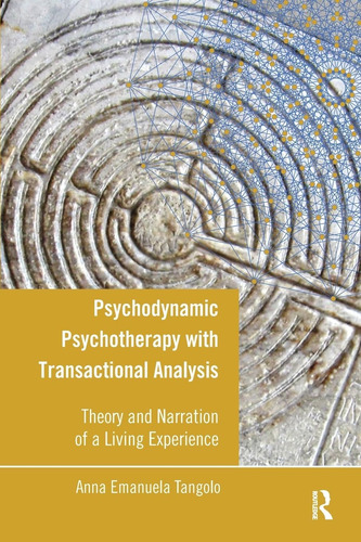 Libro: Psychodynamic Psychotherapy With Transactional Analys