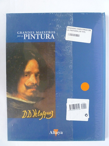 Grandes Maestros De La Pintura Velázquez.