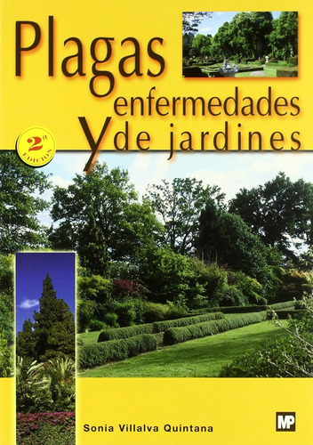 Plagas Y Enfermedades De Jardines (patología Vegetal) / Soni