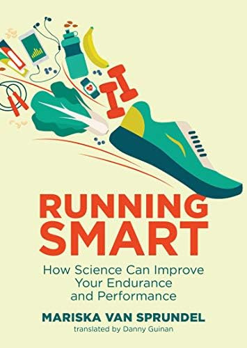 Libro: Running Smart: How Science Can Improve Your Endurance