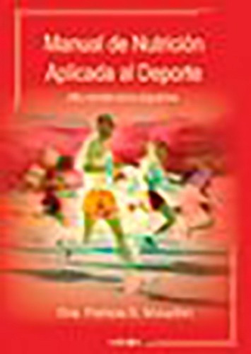 Manual De Nutricion Aplicada Al Deporte