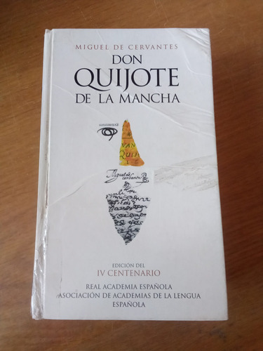 Don Quijote De La Mancha - Miguel De Cervantes