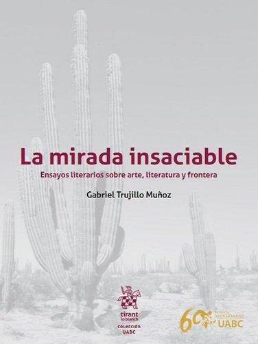 Libro La Mirada Insaciable