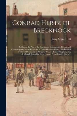 Libro Conrad Hertz Of Brecknock: Soldier In The War Of Th...