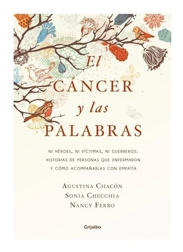 Libro Cancer Y Las Palabras De Chacon Agustina / Checchia So