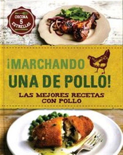 Marchando Una De Pollo - Sheasby,anne