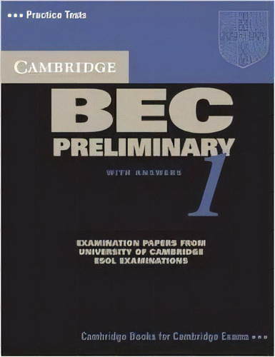 Cambridge Bec Preliminary 1, De University Of Cambridge Local Examinations Syndicate. Editorial Cambridge University Press, Tapa Blanda En Inglés