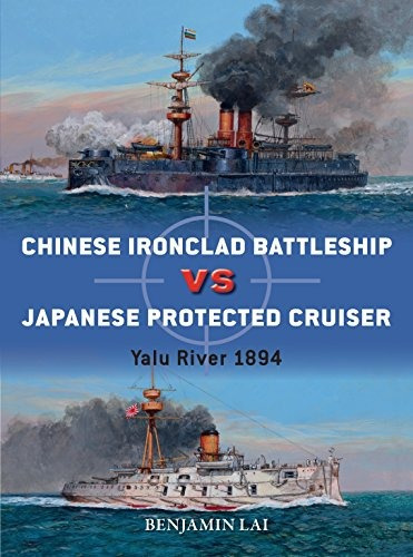 Chinese Battleship Vs Japanese Cruiser Yalu River 1894 (duel