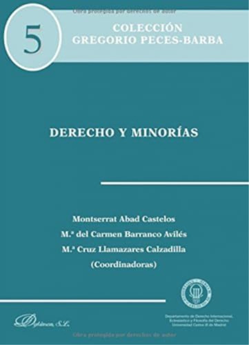 Libro:  Derecho Y Minorías (spanish Edition)