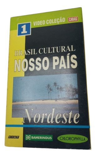 Fita Vhs Brasil Cultural Nosso País Nordeste Coleção Caras 