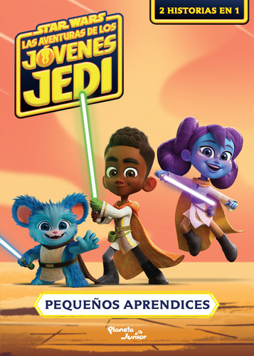 Star Wars. Las Aventuras De Los Jóvenes Jedi / Lucasfilm Ltd