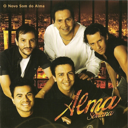 Cd - Alma Serrana - O Novo Som Do Alma