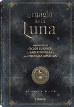 Comprar Magia De La Luna  - Aurora Kane