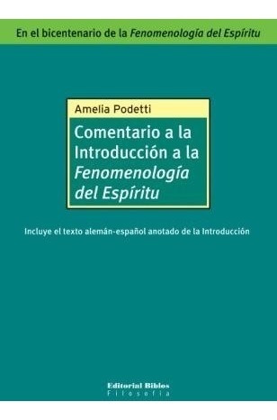 Comentario Introducción Fenomenología Espiritu Podetti (bi)