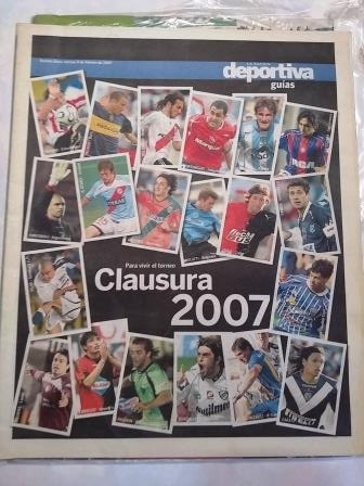 Guia Del Clausura 2007 Futbol Nacion Deportiva Escrituras