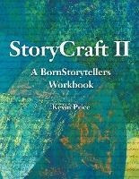 Libro Story Craft Ii : A Born Storytellers Workbook - Kev...