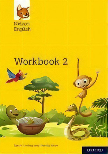 Nelson  English 2 -  Workbook *new Edition Kel Edici, De Wren,wendy & Lindsay,sarah. Editorial Oxford University Press En Inglés