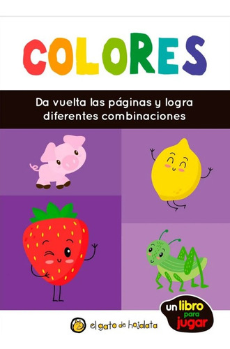 Mezcladitos - Colores ( Libro Nuevo Y Original )