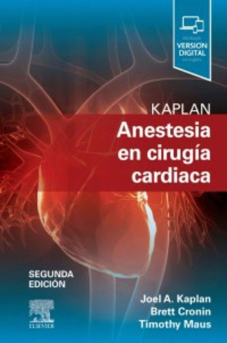 Kaplan Anestesia En Cirugía Cardiaca 2da Edición