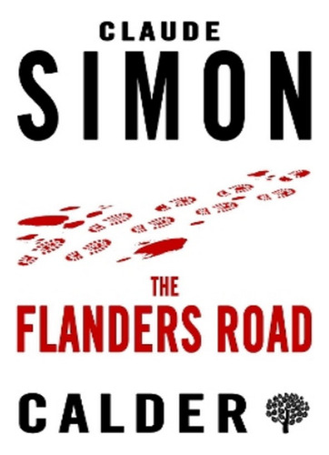 The Flanders Road - Claude Simon. Eb14