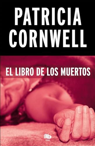 Libro De Los Muertos - Cornwell Patricia