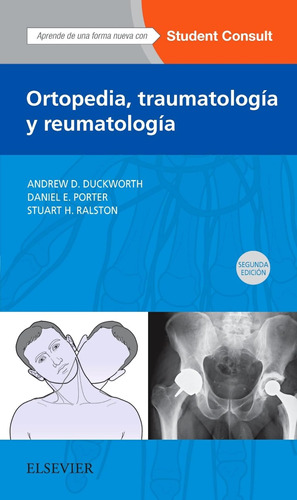 Ortopedia, Traumatología Y Reumatología - 2ª Edición / Andre