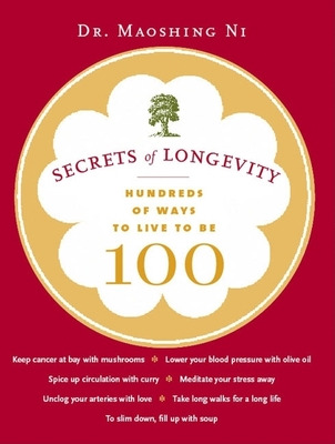 Libro Secrets Of Longevity: Hundreds Of Ways To Live To B...