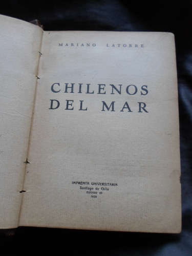 Mariano Latorre - Chilenos Del Mar -1929