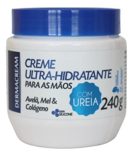 Creme Mãos Ultra Hidratante Colágeno Ureia Dermacream 240g