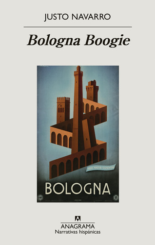 Libro Bologna Boogie - Navarro, Justo