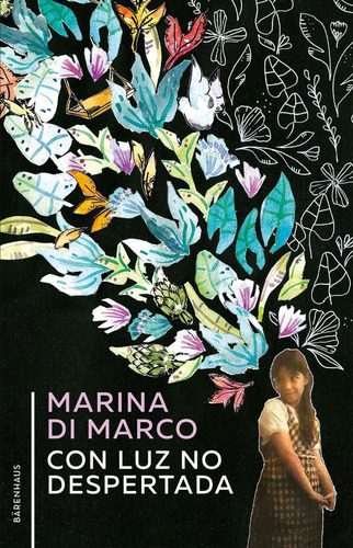 Imagen 1 de 7 de Con Luz No Despertada - Marina Di Marco