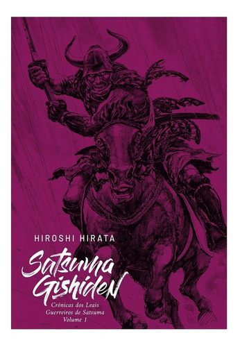 Satsuma Gishiden Vol.1, De Hiroshi Hirata., Vol. 1. Editora Pipoca E Nanquim, Capa Mole Em Português