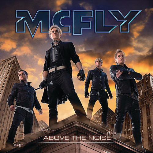 Mcfly - Above The Noise - U