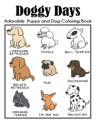 Libro Doggy Days Adorable Puppy And Dog Coloring Book: Bi...