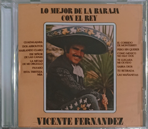 Vicente Fernandez - Lo Mejor De La Baraja Con El Rey - Cd