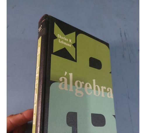 Libro  Álgebra Charles Lehmann