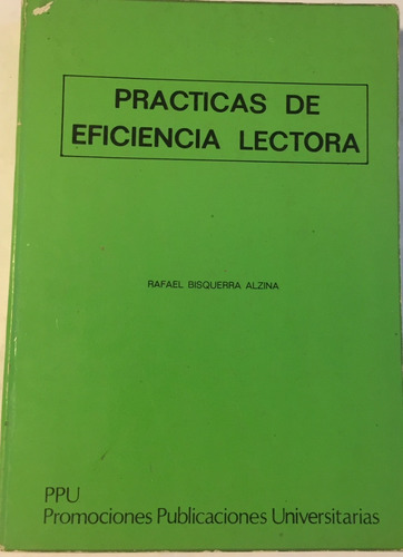 Libro Prácticas De Eficiencia Lectora R.bisquerra Alzina Ppu