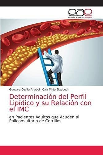 Libro: Determinación Del Perfil Lipídico Y Su Relación &..