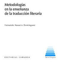 Libro Metodologías En La Enseñanza De La Traducción Liter