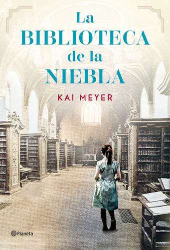 La Biblioteca De La Niebla, De Kai Meyer. 1966, Vol. 1. Editorial Editorial Planeta S.a, Tapa Blanda, Edición 1 En Castellano, 2025