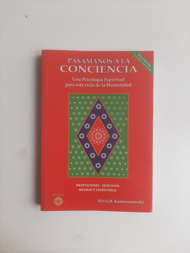 Imagen 3 de 5 de Pasamanos A La Conciencia - Una Psicología Espiritual