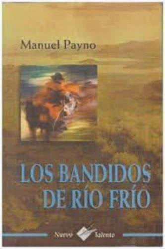 Libro Bandidos Del Rio Frio, Los (col. Nuevo Talento)