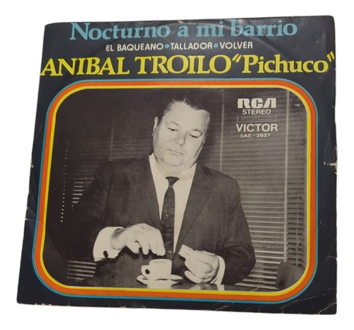 Vinilo Simple Aníbal Troilo C.piazzolla Nocturno A Mí Barrio Estándar (Usado)