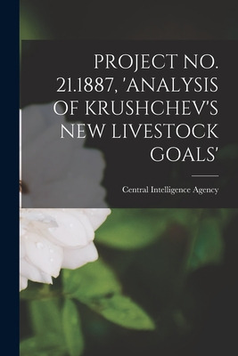 Libro Project No. 21.1887, 'analysis Of Krushchev's New L...