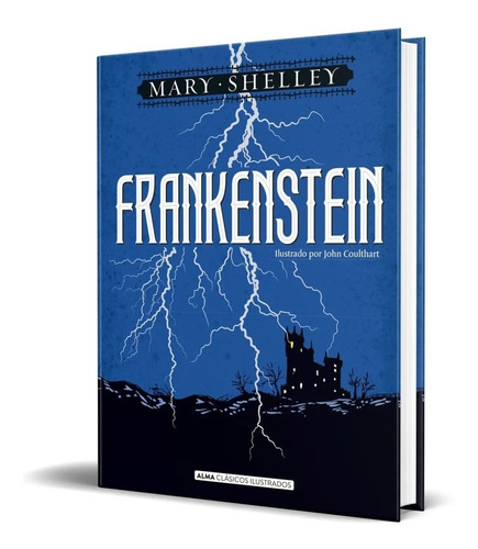 Libro Frankenstein Por Mary Shelley [ Pasta Dura ] Dhl