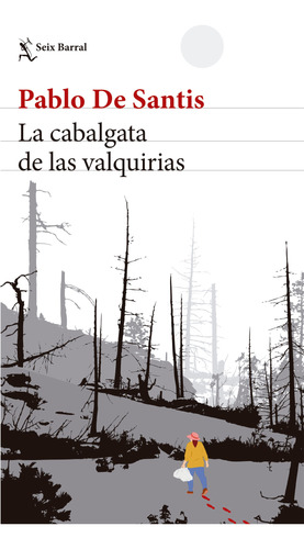 Libro La Cabalgata De La Valquirias - Pablo De Santis