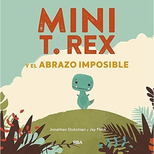 Mini T. Rex El Abrazo Imposible