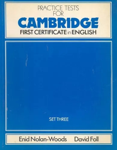 Practice Test For Cambridge - First Certificate In English