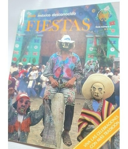 Guía México Desconocido Fiestas Año 1993