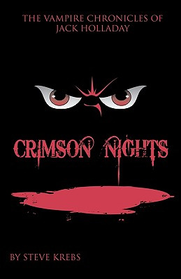 Libro The Vampire Chronicles Of Jack Holladay: Crimson Ni...